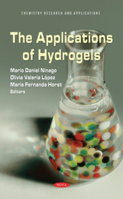 Book cover of: Applications of Hydrogels. By: Mario Daniel Ninago