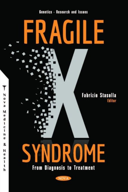 Book cover of: Fragile X Syndrome. By: Fabrizio Stasolla
