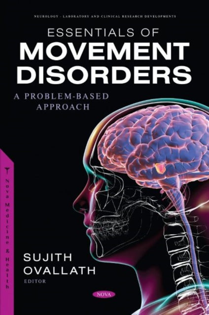 Book cover of: Essentials of Movement Disorders. By: Ovallath Thazha Kuniyil Sujith