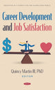Book cover of: Career Development and Job Satisfaction. By: Quincy Martin