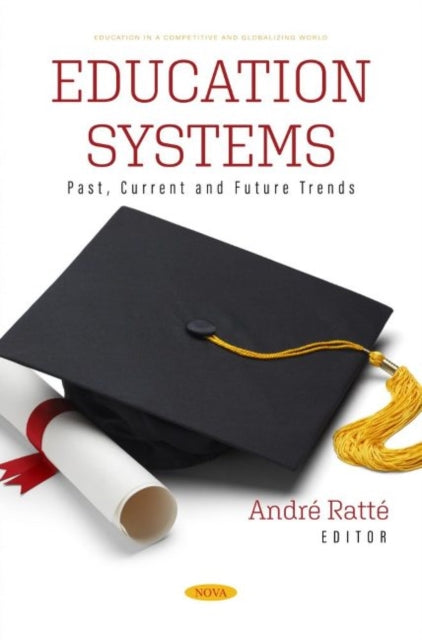 Book cover of: Education Systems. By: André Ratté