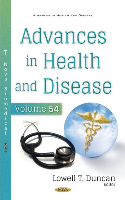 Book cover of: Advances in Health and Disease. Volume 54. By: Lowell T. Duncan