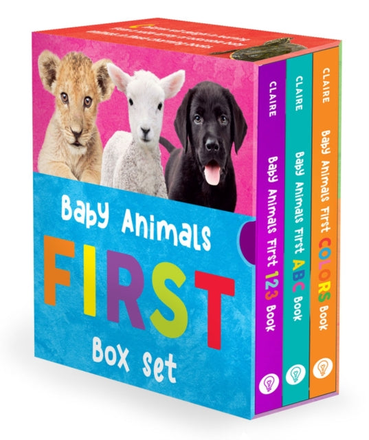 Book cover of: Baby Animals First Box Set: 123, ABC, Colors. By: Alexandra Claire