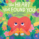 Book cover of: Heart That Found You