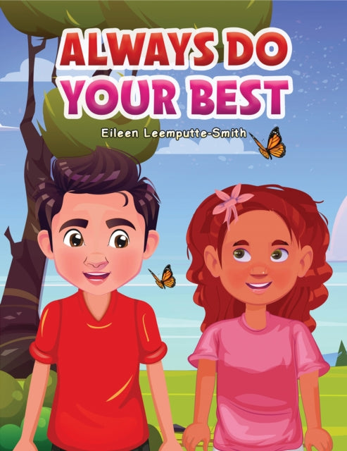 Book cover of: Always Do Your Best. By: Eileen Leemputte-Smith