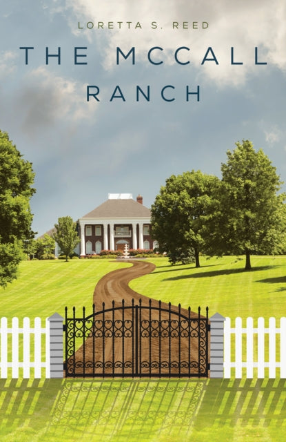 Book cover of: McCall Ranch. By: Loretta S. Reed