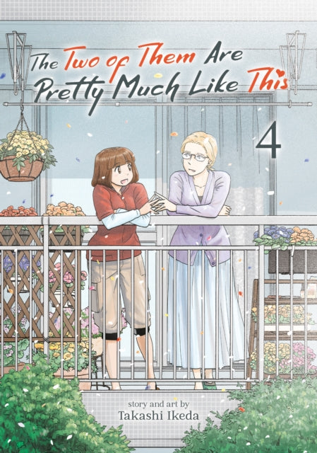 Book cover of: Two of Them Are Pretty Much Like This Vol. 4. By: Takashi Ikeda