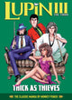 Book cover of: Lupin III (Lupin the 3rd): Thick as Thieves - The Classic Manga Collection. By: Monkey Punch