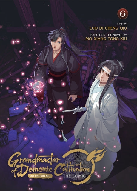 Book cover of: Grandmaster of Demonic Cultivation: Mo Dao Zu Shi (The Comic / Manhua) Vol. 6. By: Mo Xiang Tong Xiu