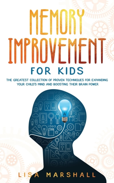 Book cover of: Memory Improvement For Kids