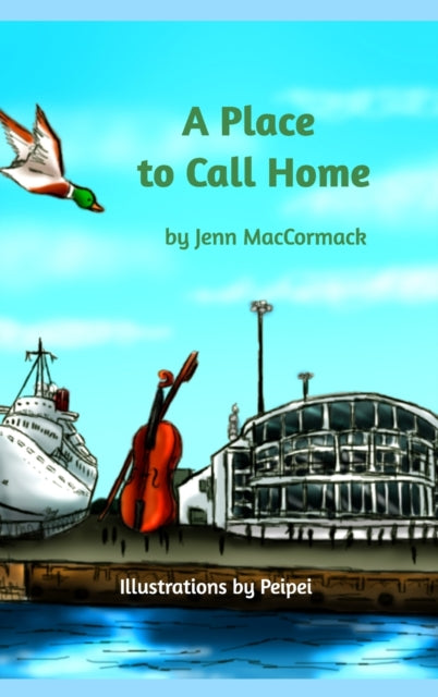 Book cover of: Place To Call Home. By: Jenn MacCormack
