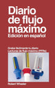 Book cover of: Diario de flujo maximo. By: Robert Wheeler
