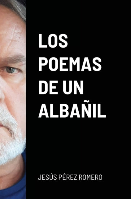 Book cover of: Poemas de Un Albanil. By: Jesús Pérez Romero