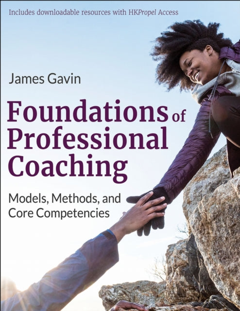 Book cover of: Foundations of Professional Coaching. By: James Gavin