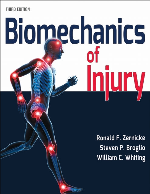 Book cover of: Biomechanics of Injury. By: Ronald F. Zernicke