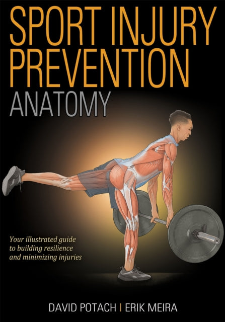 Book cover of: Sport Injury Prevention Anatomy. By: David Potach