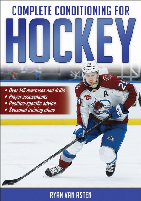 Book cover of: Complete Conditioning for Hockey. By: Ryan van Asten
