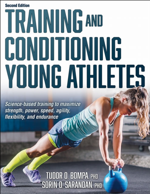 Book cover of: Training and Conditioning Young Athletes. By: Tudor O. Bompa