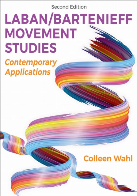 Book cover of: Laban/Bartenieff Movement Studies
