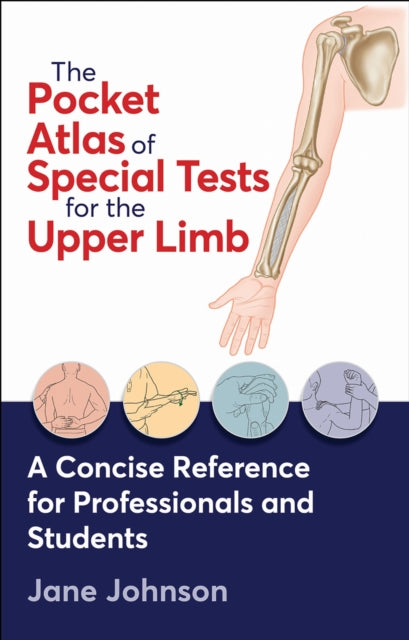 Book cover of: Pocket Atlas of Special Tests for the Upper Limb