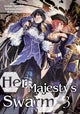 Book cover of: Her Majesty's Swarm: Volume 3. By: 616th Special 616th Special Information Battalion