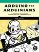 Book cover of: Arduino for Arduinians. By: John Boxall