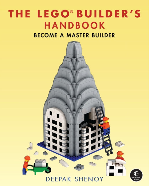 Book cover of: LEGO Builder's Handbook. By: Deepak Shenoy