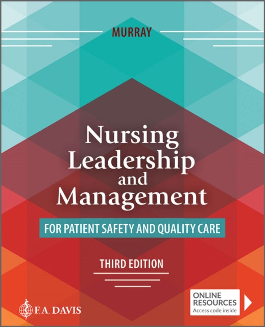 Book cover of: Nursing Leadership and Management for Patient Safety and Quality Care