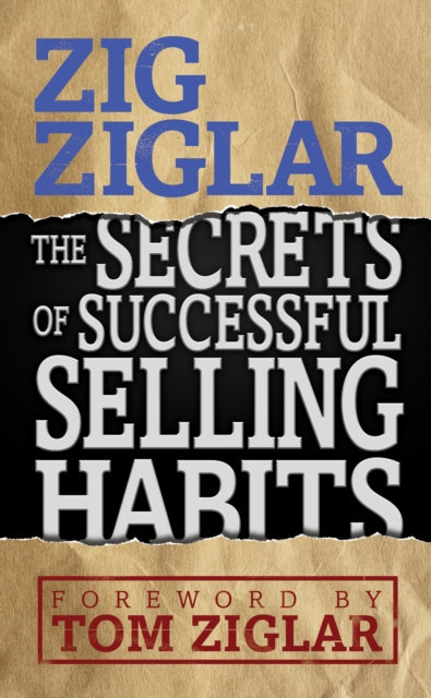 Book cover of: Secrets of Successful Selling Habits. By: Zig Ziglar