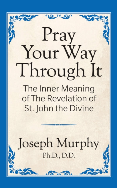 Pray Your Way Through It