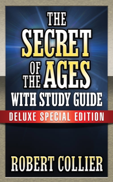 Book cover of: Secret of the Ages with Study Guide. By: Robert Collier