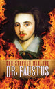 Book cover of: Dr. Faustus. By: Christopher Marlowe