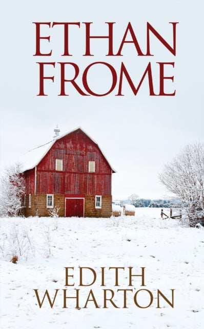 Book cover of: Ethan Frome. By: Edith Wharton