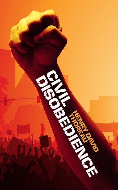 Book cover of: Civil Disobedience. By: Henry David Thoreau