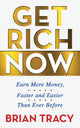 Book cover of: Get Rich Now. By: Steve Gottry