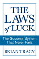 Book cover of: Success Method That Never Fails. By: Brian Tracy