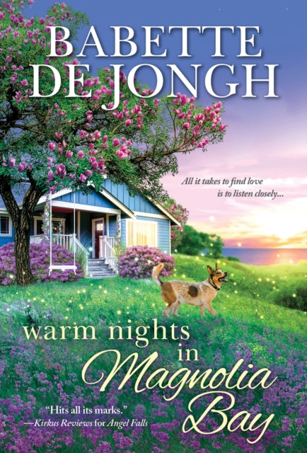 Book cover of: Warm Nights in Magnolia Bay. By: Babette de Jongh