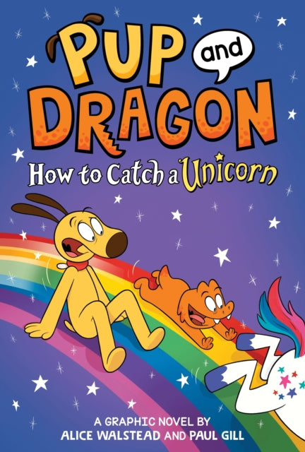 Book cover of: How to Catch Graphic Novels: How to Catch a Unicorn. By: Alice Walstead