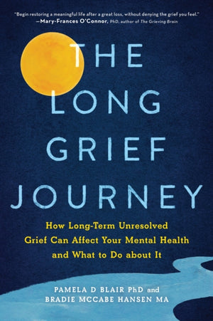 The Long Grief Journey