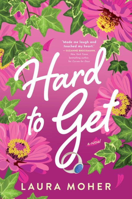 Book cover of: Hard to Get. By: Laura Moher