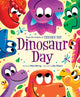 Book cover of: Dinosaur Day. By: Diana Murray