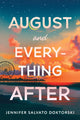 Book cover of: August and Everything After. By: Jennifer Doktorski