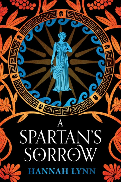 Book cover of: Spartan's Sorrow. By: Hannah Lynn