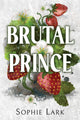 Brutal Prince, A Dark Mafia Romance 9781728295350 Sophie Lark