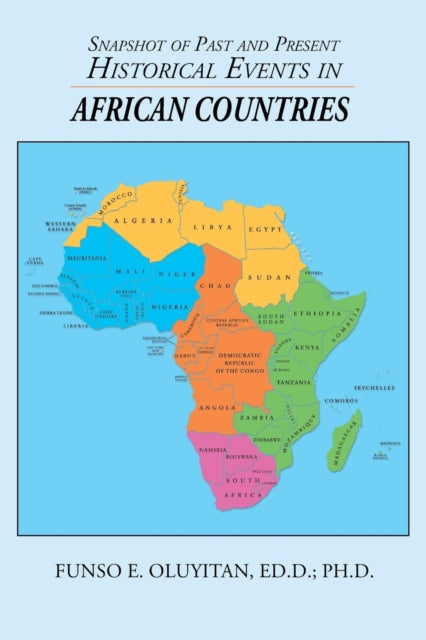 Book cover of: Snapshot of Past and Present Historical Events in African Countries