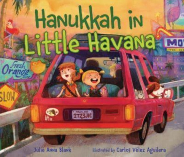 Book cover of: Hanukkah in Little Havana. By: Julie Anna Blank