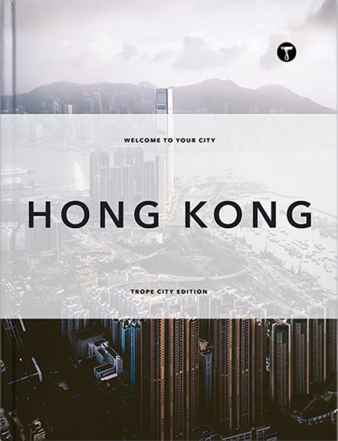 Book cover of: Trope Hong Kong. By: Sam Landers