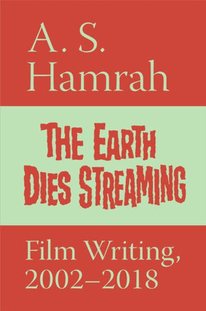 The Earth Dies Streaming