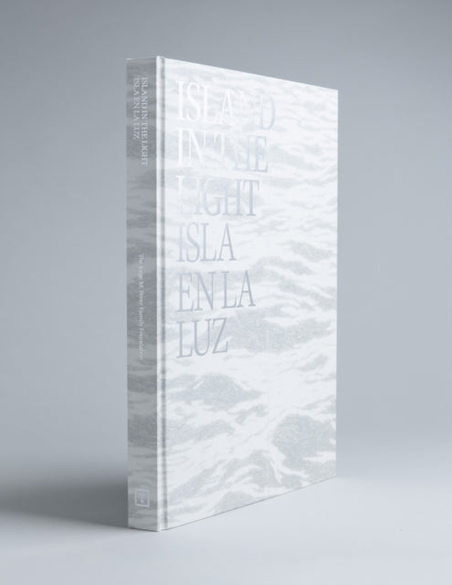Book cover of: Island in the Light / Isla en la luz. By: Jorge M. Perez Ponce