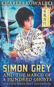 Book cover of: Simon Grey and the March of a Hundred Ghosts